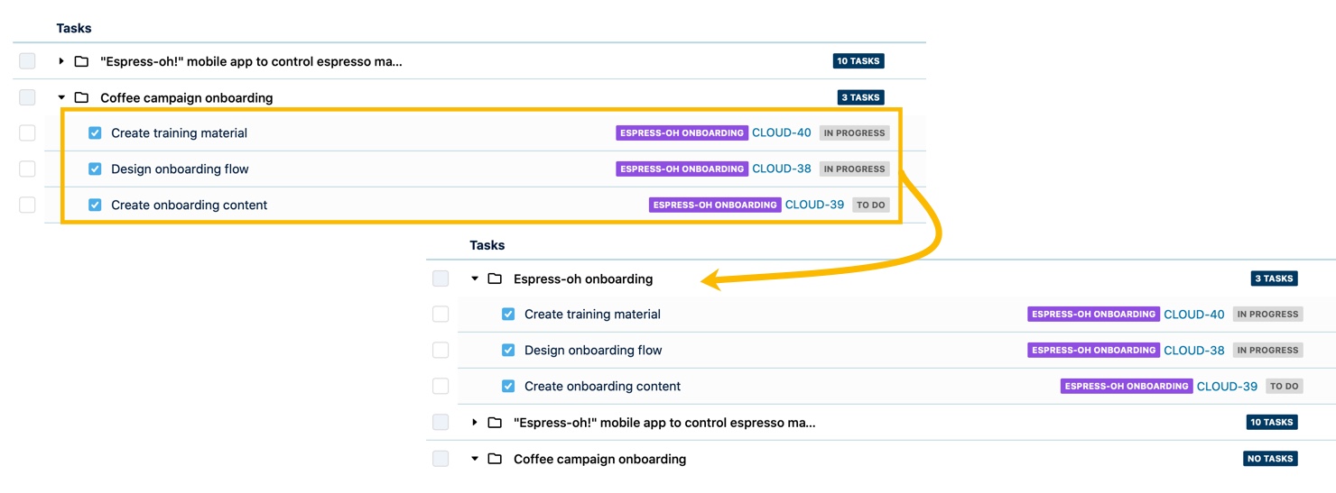 Tasks with epic links that were manually grouped into groups will be moved to a new folder with the epic name.